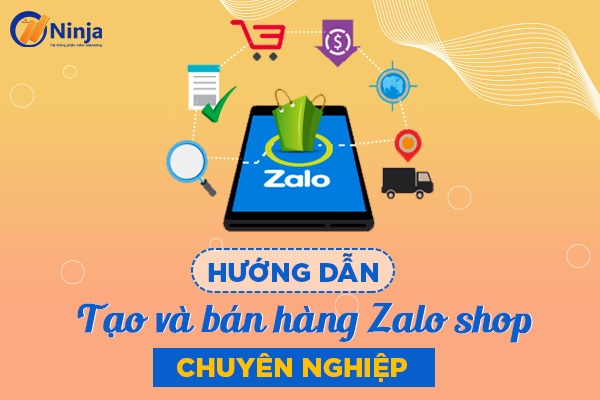 cách bán hàng trên zalo shop hiệu quả cao