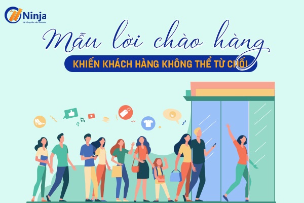 Mẫu lời chào hàng tiếp cận triệu khách hàng