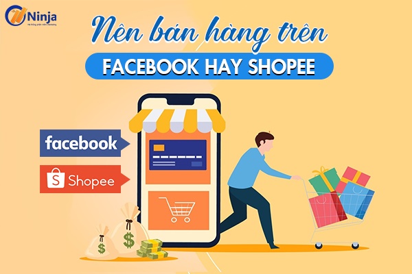 bán hàng facebook hay shopee