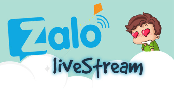 điều cần biết về cách livestream trên zalo