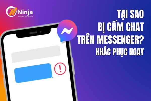 Tại sao bị cấm chat trên messenger