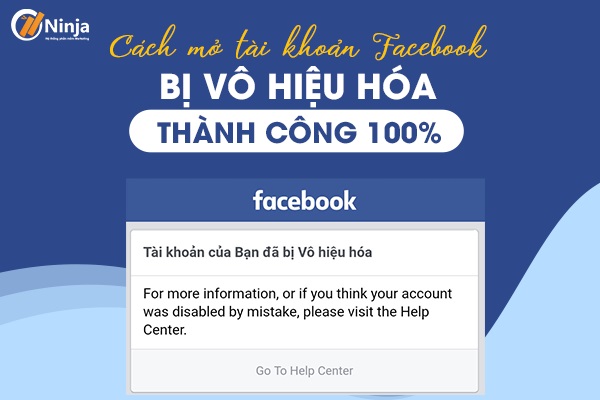 Hướng dẫn cách mở tài khoản facebook bị khóa vĩnh viễn