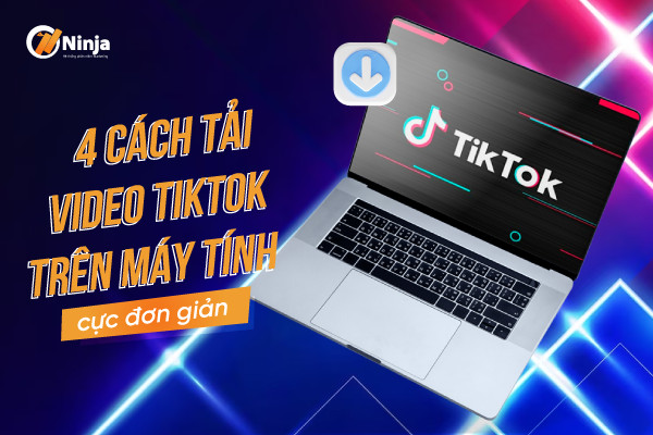 tải video tiktok trên máy tính